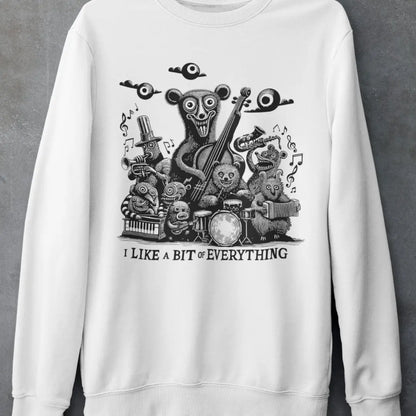 unique-band-merch-sweatshirt-i-like-a-bit-of-everything-print