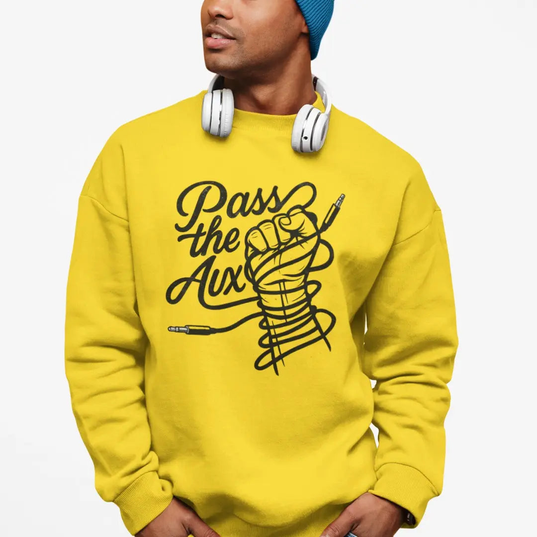 yellow pass the aux dj sweatshirt – perfect gift for djs and music producers